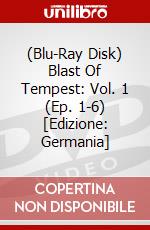 (Blu-Ray Disk) Blast Of Tempest: Vol. 1 (Ep. 1-6) [Edizione: Germania] brd