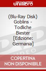 (Blu-Ray Disk) Goblins - Todliche Biester [Edizione: Germania] brd