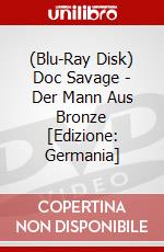 (Blu-Ray Disk) Doc Savage - Der Mann Aus Bronze [Edizione: Germania] brd