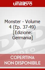 Monster - Volume 4 (Ep. 37-49) [Edizione: Germania] dvd