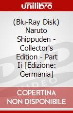 (Blu-Ray Disk) Naruto Shippuden - Collector's Edition - Part Ii [Edizione: Germania] brd