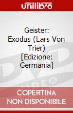 Geister: Exodus (Lars Von Trier) [Edizione: Germania] dvd