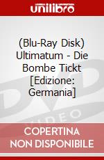 (Blu-Ray Disk) Ultimatum - Die Bombe Tickt [Edizione: Germania] brd