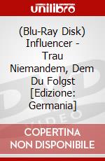 (Blu-Ray Disk) Influencer - Trau Niemandem, Dem Du Folgst [Edizione: Germania] brd