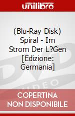 (Blu-Ray Disk) Spiral - Im Strom Der L?Gen [Edizione: Germania] brd