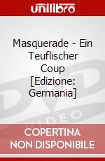Masquerade - Ein Teuflischer Coup [Edizione: Germania] dvd