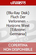 (Blu-Ray Disk) Fluch Der Verlorenen - Horizons West [Edizione: Germania] brd