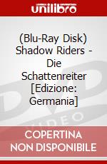 (Blu-Ray Disk) Shadow Riders - Die Schattenreiter [Edizione: Germania] brd