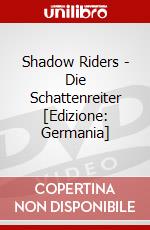 Shadow Riders - Die Schattenreiter [Edizione: Germania] dvd