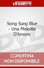 Song Sung Blue - Una Melodia D'Amore dvd