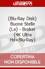 (Blu-Ray Disk) Buone Stelle (Le) - Broker (4K Ultra Hd+Blu-Ray) brd