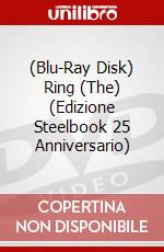 (Blu-Ray Disk) Ring (The) (Edizione Steelbook 25 Anniversario) brd