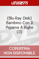 (Blu-Ray Disk) Bambino Con Il Pigiama A Righe (Il) brd