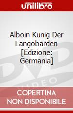 Alboin Kunig Der Langobarden [Edizione: Germania] dvd