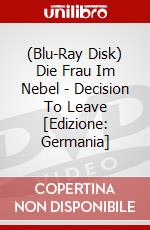(Blu-Ray Disk) Die Frau Im Nebel - Decision To Leave [Edizione: Germania] brd