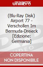 (Blu-Ray Disk) Airport 77 - Verschollen Im Bermuda-Dreieck [Edizione: Germania] brd