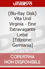 (Blu-Ray Disk) Vita Und Virginia - Eine Extravagante Liebe [Edizione: Germania] brd