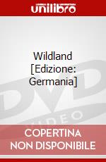 Wildland [Edizione: Germania] dvd