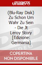 (Blu-Ray Disk) Zu Schon Um Wahr Zu Sein - Die Jt Leroy Story [Edizione: Germania] brd