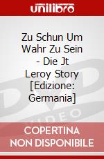 Zu Schun Um Wahr Zu Sein - Die Jt Leroy Story [Edizione: Germania] dvd