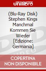 (Blu-Ray Disk) Stephen Kings Manchmal Kommen Sie Wieder [Edizione: Germania] brd