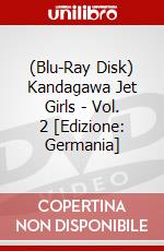 (Blu-Ray Disk) Kandagawa Jet Girls - Vol. 2 [Edizione: Germania] brd