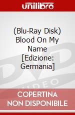 (Blu-Ray Disk) Blood On My Name [Edizione: Germania] brd