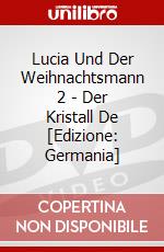 Lucia Und Der Weihnachtsmann 2 - Der Kristall De [Edizione: Germania] dvd