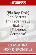 (Blu-Ray Disk) Red Secrets - Im Fadenkreuz Stalins [Edizione: Germania] brd