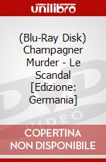 (Blu-Ray Disk) Champagner Murder - Le Scandal [Edizione: Germania] brd