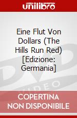 Eine Flut Von Dollars (The Hills Run Red) [Edizione: Germania] dvd