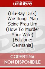 (Blu-Ray Disk) Wie Bringt Man Seine Frau Um (How To Murder Your Wife) [Edizione: Germania] brd