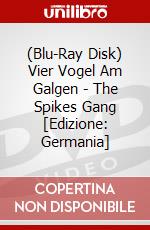 (Blu-Ray Disk) Vier Vogel Am Galgen - The Spikes Gang [Edizione: Germania] brd