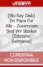 (Blu-Ray Disk) Ein Papa Fur Alle - Zusammen Sind Wir Storker [Edizione: Germania] brd