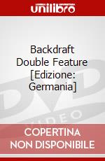 Backdraft Double Feature [Edizione: Germania] dvd