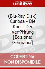 (Blu-Ray Disk) Curiosa - Die Kunst Der Verf?Hrung [Edizione: Germania] brd
