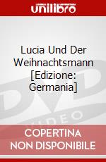 Lucia Und Der Weihnachtsmann [Edizione: Germania] dvd