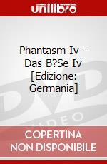 Phantasm Iv - Das B?Se Iv [Edizione: Germania] dvd
