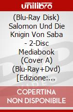 (Blu-Ray Disk) Salomon Und Die Knigin Von Saba - 2-Disc Mediabook (Cover A) (Blu-Ray+Dvd) [Edizione: Germania] brd