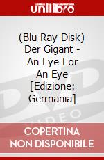 (Blu-Ray Disk) Der Gigant - An Eye For An Eye [Edizione: Germania] brd