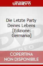 Die Letzte Party Deines Lebens [Edizione: Germania] dvd