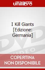 I Kill Giants [Edizione: Germania] dvd