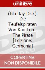 (Blu-Ray Disk) Die Teufelspiraten Von Kau-Lun - The Pirate [Edizione: Germania] brd