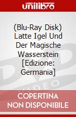 (Blu-Ray Disk) Latte Igel Und Der Magische Wasserstein [Edizione: Germania] brd