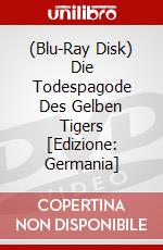(Blu-Ray Disk) Die Todespagode Des Gelben Tigers [Edizione: Germania] brd