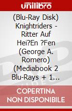 (Blu-Ray Disk) Knightriders - Ritter Auf Hei?En ?Fen (George A. Romero) (Mediabook 2 Blu-Rays + 1 Dvd) [Edizione: Germania] brd