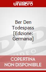Ber Den Todespass [Edizione: Germania] dvd