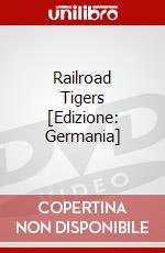 Railroad Tigers [Edizione: Germania] dvd