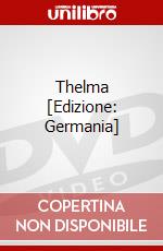 Thelma [Edizione: Germania] dvd