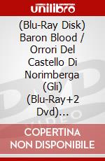 (Blu-Ray Disk) Baron Blood / Orrori Del Castello Di Norimberga (Gli) (Blu-Ray+2 Dvd) [Edizione: Germania] [ITA] brd